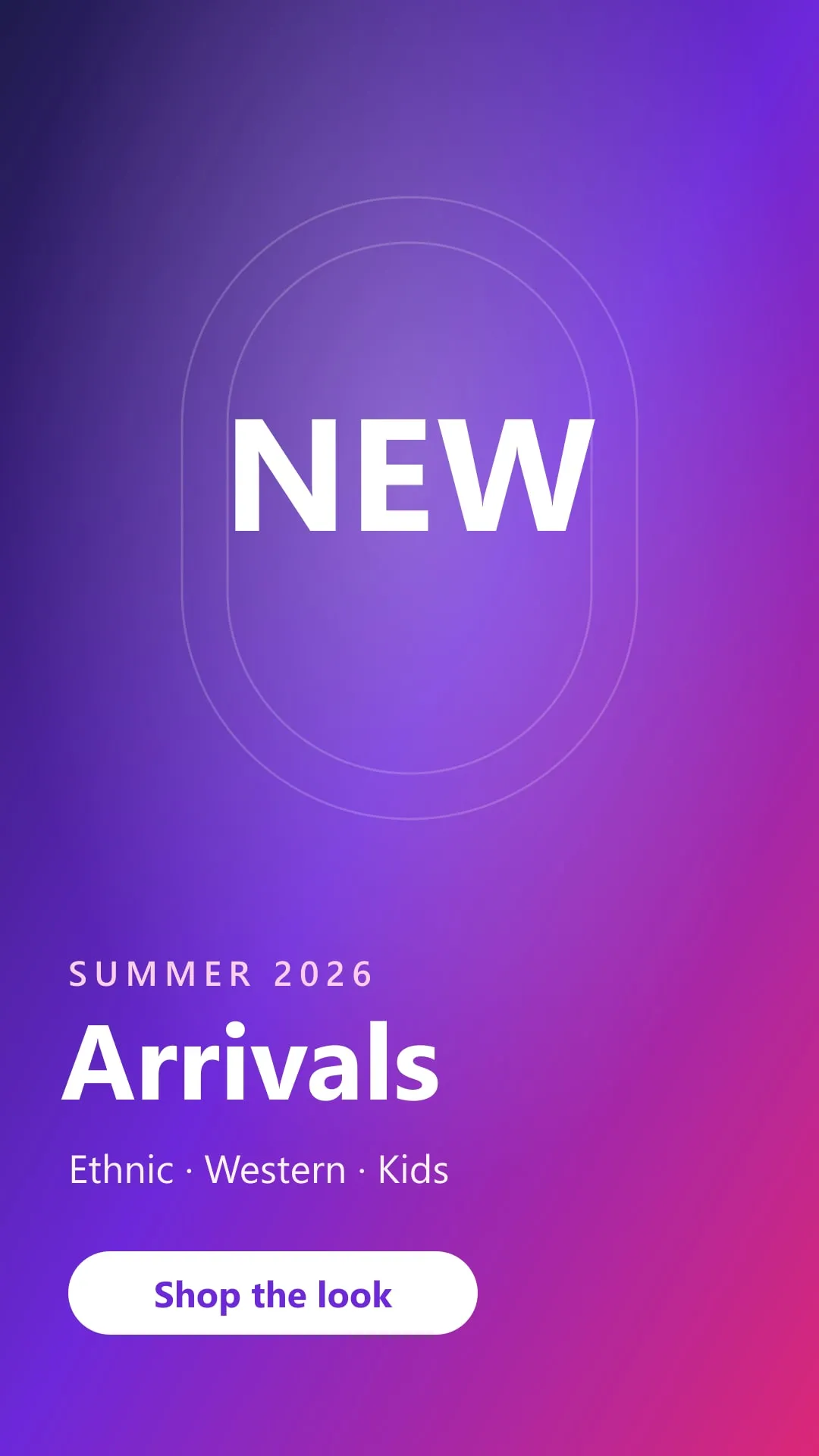 Sample portrait ad: summer new arrivals in ethnic, western and kids wear